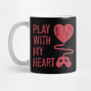 Play With My Heart - 5 Mug